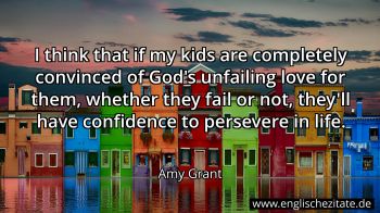 Englisches Zitat von Amy Grant als Bild