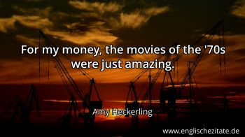 Englisches Zitat von Amy Heckerling als Bild