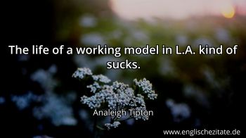 Englisches Zitat von Analeigh Tipton als Bild