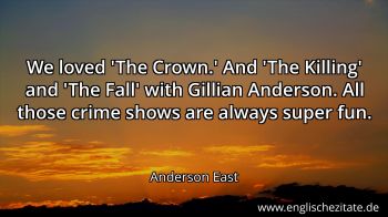 Englisches Zitat von Anderson East als Bild