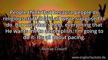 Englisches Zitat von Andrae Crouch als Bild