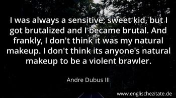 Englisches Zitat von Andre Dubus III als Bild