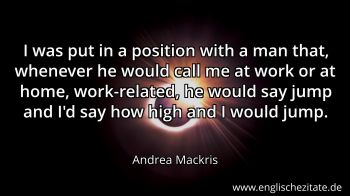 Englisches Zitat von Andrea Mackris als Bild