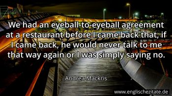 Englisches Zitat von Andrea Mackris als Bild