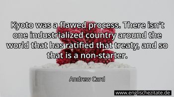 Englisches Zitat von Andrew Card als Bild