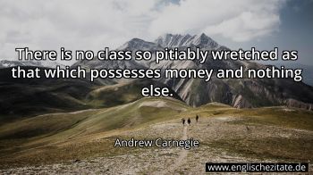 Englisches Zitat von Andrew Carnegie als Bild