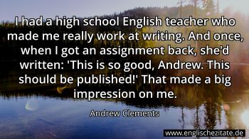 Englisches Zitat von Andrew Clements als Bild