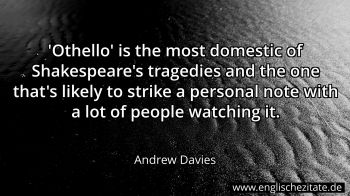 Englisches Zitat von Andrew Davies als Bild