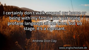 Englisches Zitat von Andrew Dice Clay als Bild