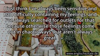 Englisches Zitat von Andrew Garfield als Bild