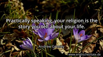 Englisches Zitat von Andrew Greeley als Bild