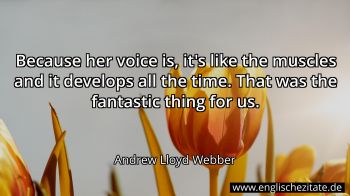 Englisches Zitat von Andrew Lloyd Webber als Bild