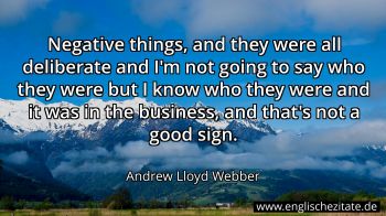 Englisches Zitat von Andrew Lloyd Webber als Bild