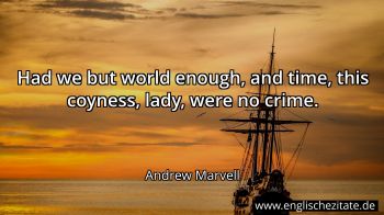 Englisches Zitat von Andrew Marvell als Bild