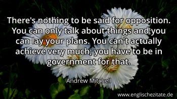 Englisches Zitat von Andrew Mitchell als Bild