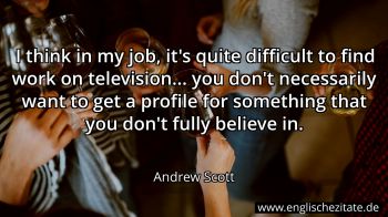 Englisches Zitat von Andrew Scott als Bild