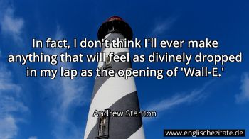 Englisches Zitat von Andrew Stanton als Bild