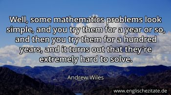Englisches Zitat von Andrew Wiles als Bild