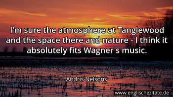 Englisches Zitat von Andris Nelsons als Bild