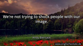 Englisches Zitat von Andy Biersack als Bild