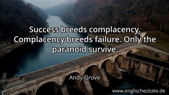 Englisches Zitat von Andy Grove als Bild