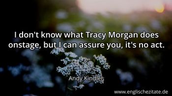 Englisches Zitat von Andy Kindler als Bild