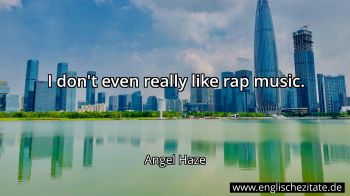 Englisches Zitat von Angel Haze als Bild