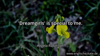 Englisches Zitat von Angela Robinson als Bild