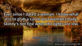 Englisches Zitat von Angelina Jolie als Bild