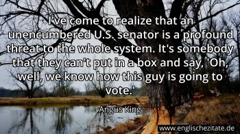 Englisches Zitat von Angus King als Bild