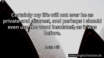 Englisches Zitat von Anita Hill als Bild