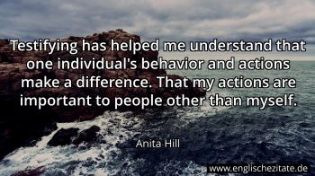 Englisches Zitat von Anita Hill als Bild