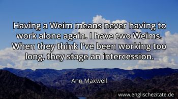 Englisches Zitat von Ann Maxwell als Bild