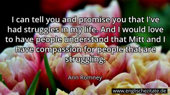 Englisches Zitat von Ann Romney als Bild