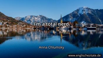 Englisches Zitat von Anna Chlumsky als Bild
