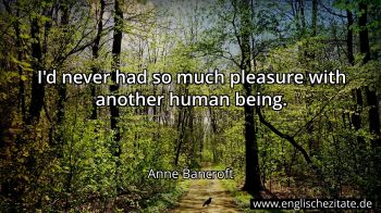 Englisches Zitat von Anne Bancroft als Bild