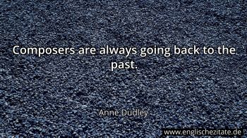 Englisches Zitat von Anne Dudley als Bild