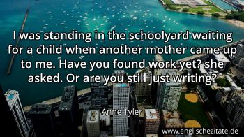 Englisches Zitat von Anne Tyler als Bild