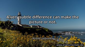 Englisches Zitat von Annie Leibovitz als Bild