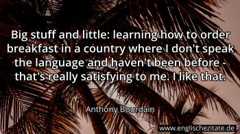 Englisches Zitat von Anthony Bourdain als Bild