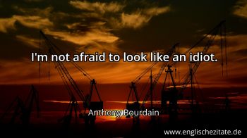 Englisches Zitat von Anthony Bourdain als Bild