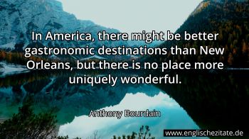 Englisches Zitat von Anthony Bourdain als Bild