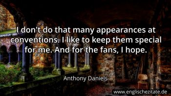 Englisches Zitat von Anthony Daniels als Bild