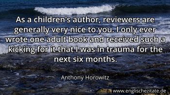 Englisches Zitat von Anthony Horowitz als Bild