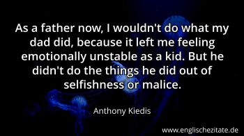 Englisches Zitat von Anthony Kiedis als Bild