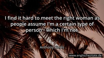 Englisches Zitat von Anthony Kiedis als Bild