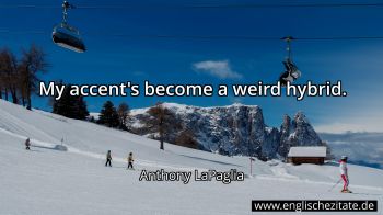 Englisches Zitat von Anthony LaPaglia als Bild