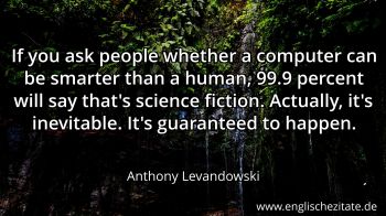 Englisches Zitat von Anthony Levandowski als Bild