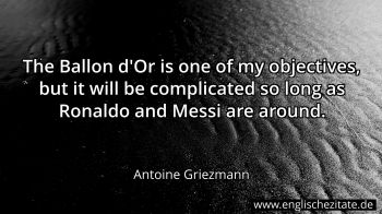 Englisches Zitat von Antoine Griezmann als Bild