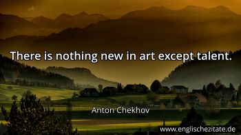 Englisches Zitat von Anton Chekhov als Bild